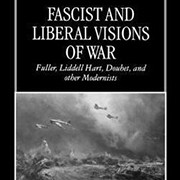 Fascist and Liberal Visions of War - פרופ' עזר גת
