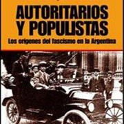 Autoritarios y Populistas - פרופ' אלברטו ספקטורובסקי