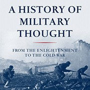 A History of Military Thought - פרופ' עזר גת