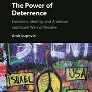 The Power of Deterrence - ד"ר אמיר לופוביץ'