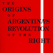 The Origins of Argentina's Revolution of the Right - פרופ' אלברטו ספקטורובסקי